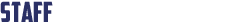 Staff